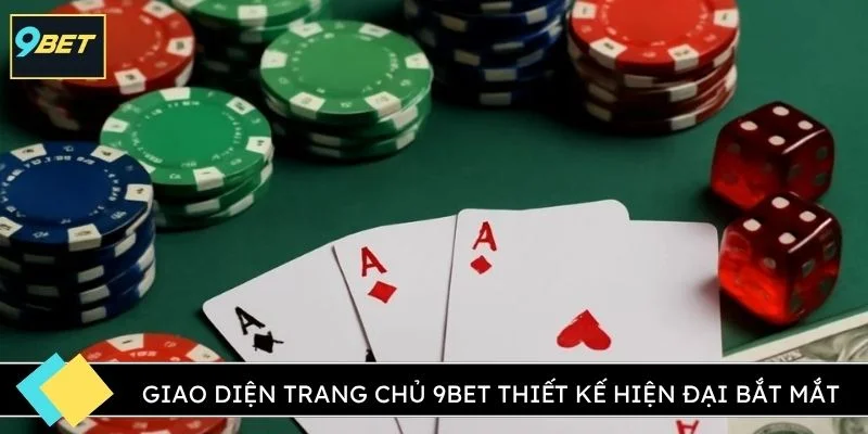 Giao diện trang chủ 9Bet thiết kế hiện đại bắt mắt